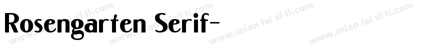 Rosengarten Serif字体转换
